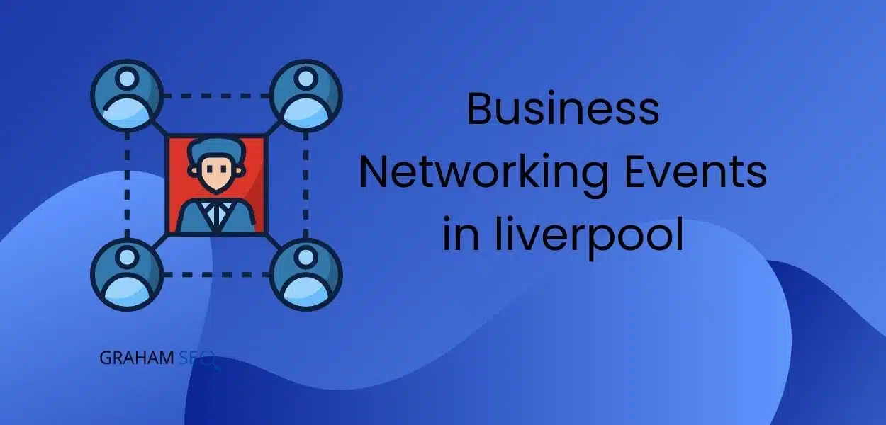 Business Networking Events in liverpool 2026